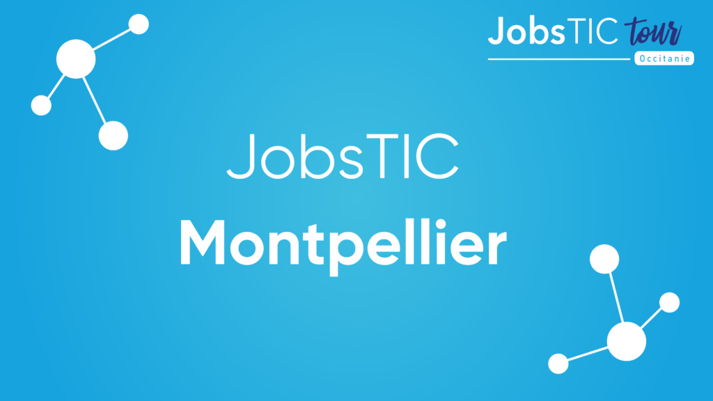 JobsTIC Montpellier